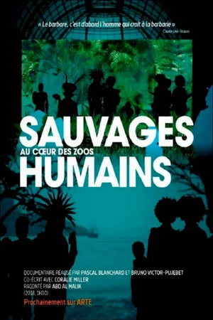 Photo 2 du film : Sauvages : au coeur des zoos humains