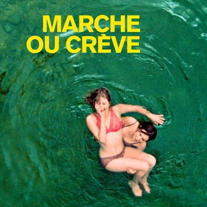 Miniature photo du film : Marche ou crève