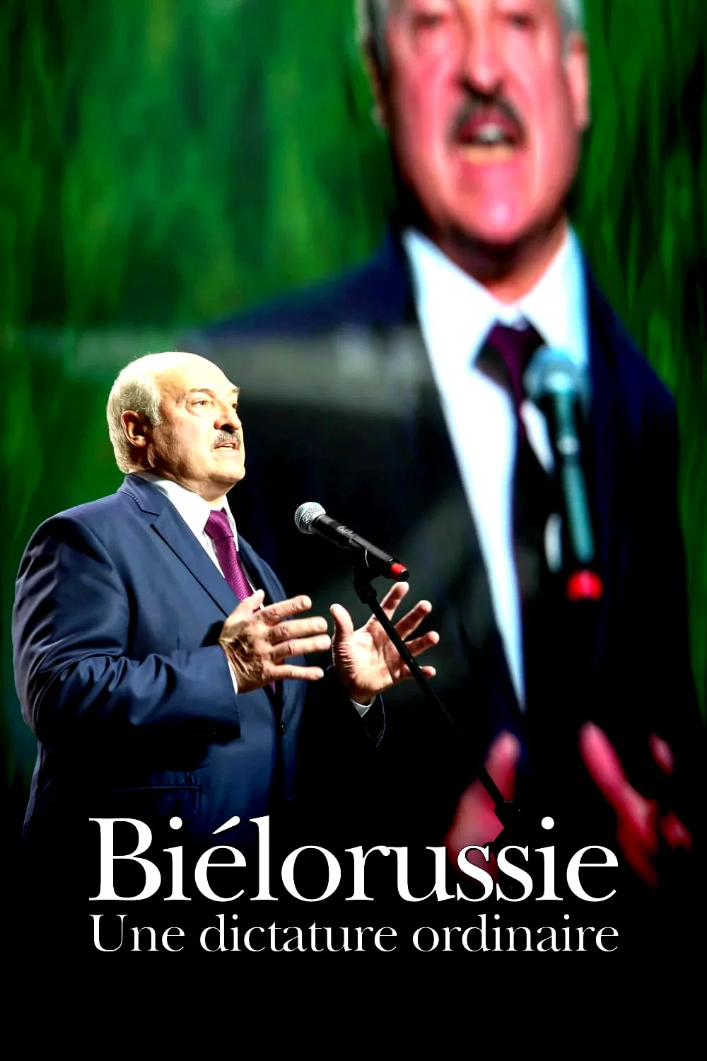 Affiche du film : Biélorussie, une dictature ordinaire