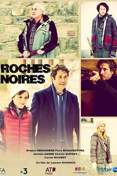 Affiche du film Roches Noires