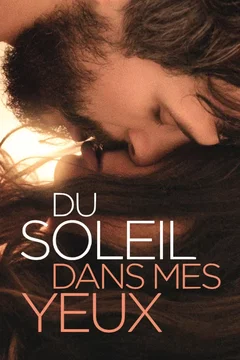 Affiche du film = Du soleil dans mes yeux