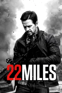 Affiche du film = 22 Miles