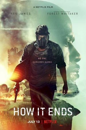 Photo 3 du film : How It Ends