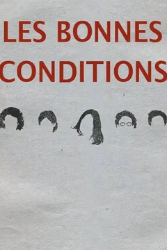 Affiche du film Les Bonnes Conditions