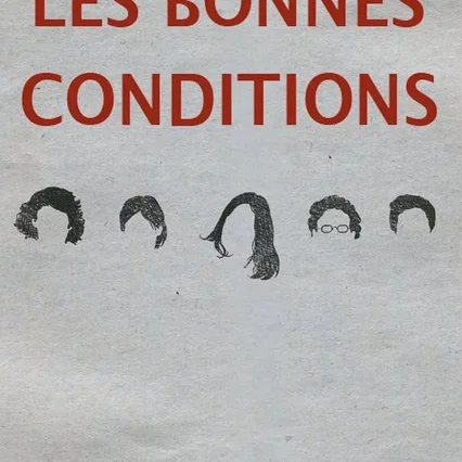 Miniature photo du film : Les Bonnes Conditions