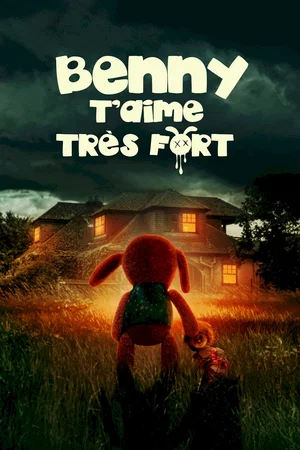 Affiche du film : Benny t'aime très fort