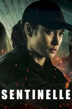 Affiche du film = Sentinelle