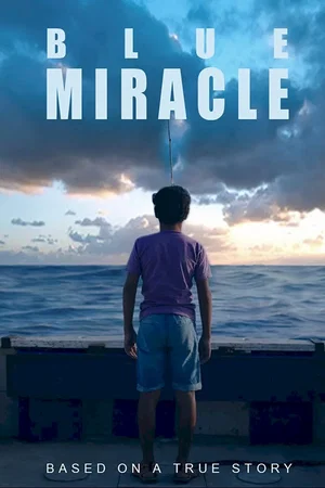 Photo du film : Blue Miracle