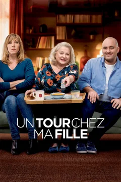 Affiche du film = Un tour chez ma fille