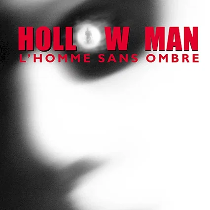 Miniature photo du film : Hollow Man : l'homme sans ombre