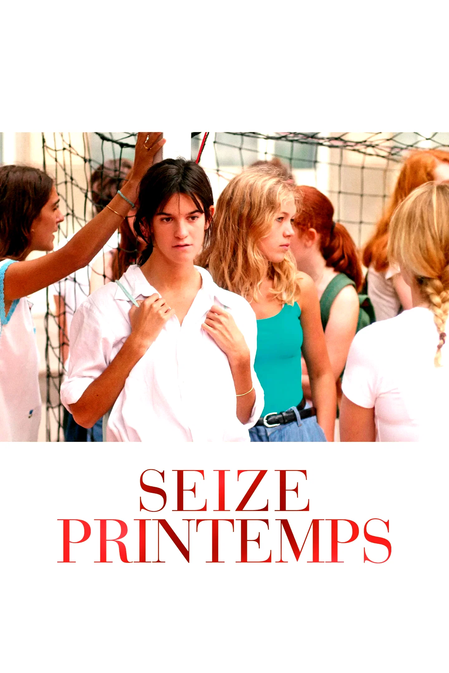 Affiche du film : Seize Printemps