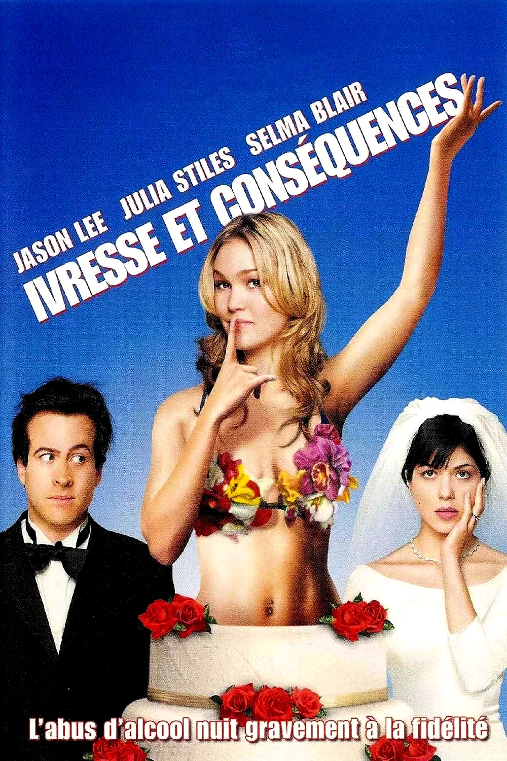 Affiche du film : Ivresses & Conséquences