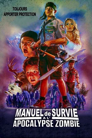 Affiche du film : Manuel de survie à l'apocalypse zombie