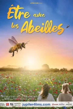 Affiche du film Être avec les Abeilles