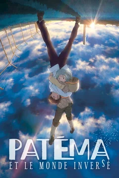 Affiche du film = Patéma et le monde inversé