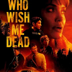 Photo du film : Those Who Wish Me Dead
