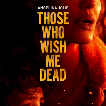 Miniature photo du film : Those Who Wish Me Dead