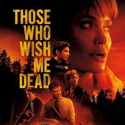 Miniature photo du film : Those Who Wish Me Dead