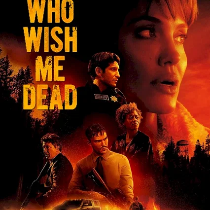 Miniature photo du film : Those Who Wish Me Dead