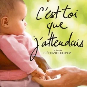 Photo du film : C'est toi que j'attendais