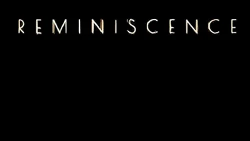 Affiche du film : Reminiscence
