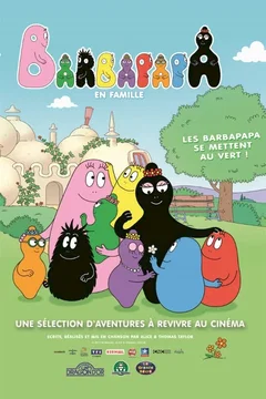 Affiche du film = Les Barbapapa se mettent au vert
