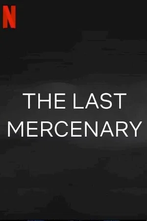Photo du film : Le Dernier Mercenaire