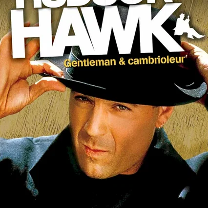 Miniature photo du film : Hudson Hawk, gentleman et cambrioleur