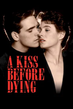 Affiche du film Un baiser avant de mourir