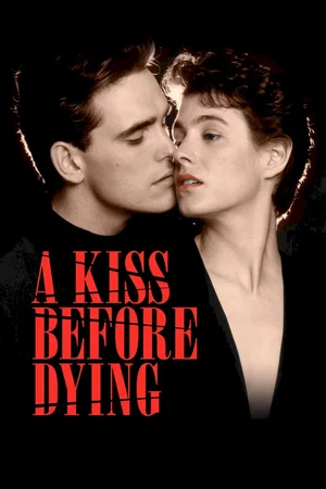 Affiche du film : Un baiser avant de mourir