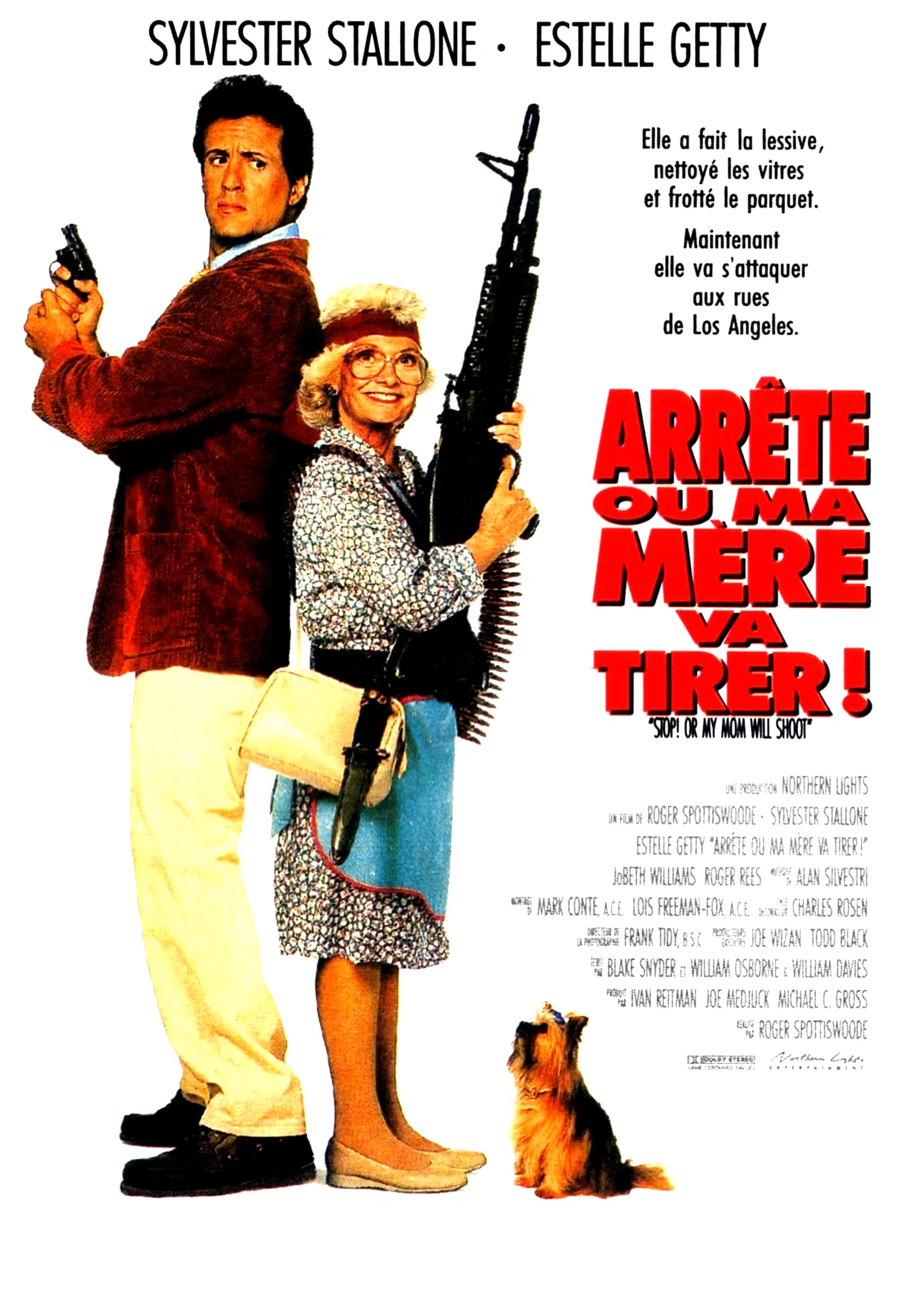 Affiche du film : Arrête ou ma mère va tirer 