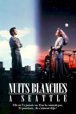 Affiche du film : Nuits blanches à Seattle
