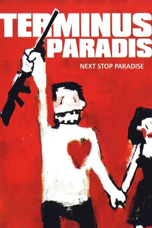 Affiche du film : Terminus paradis