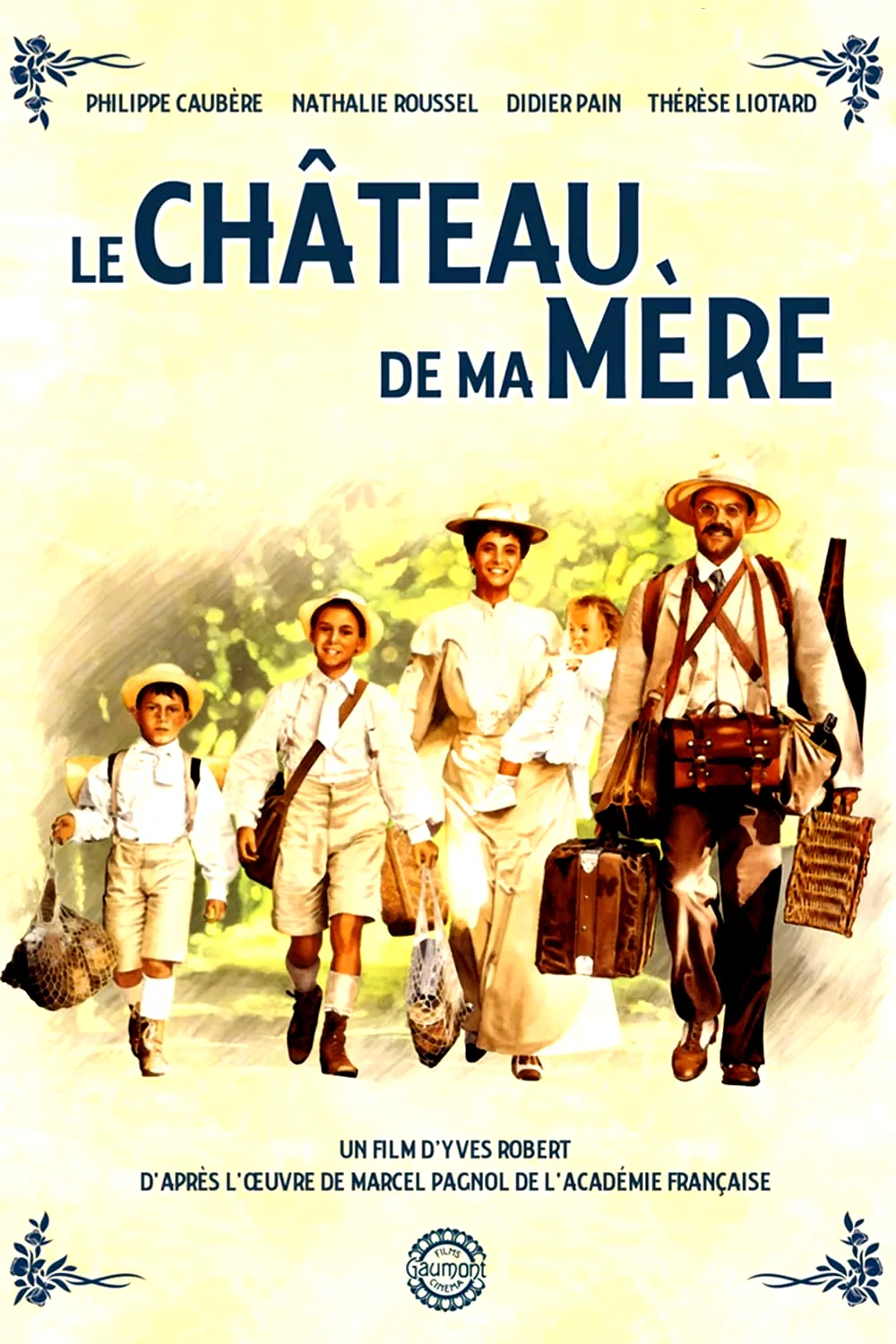 Affiche du film : Le château de ma mère
