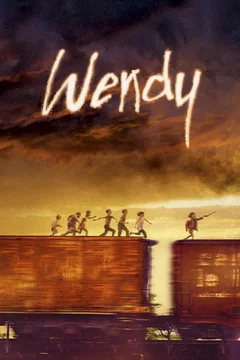 Affiche du film = Wendy