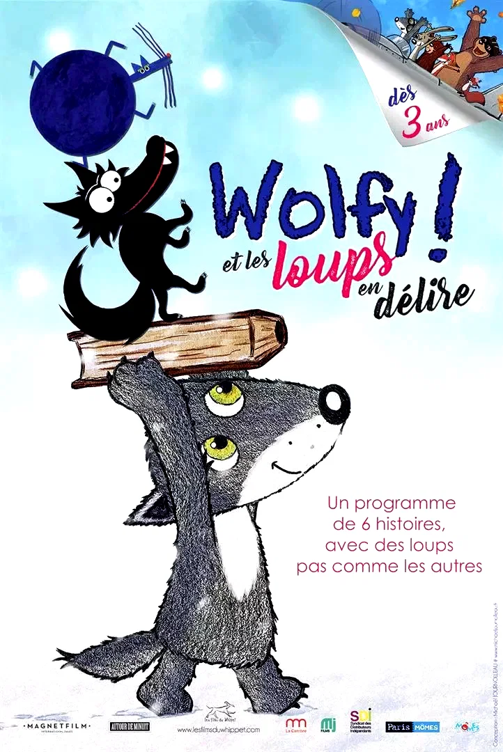 Affiche du film : Wolfy ! Et les loups en délire