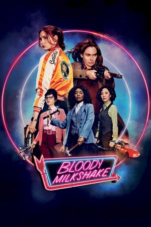 Affiche du film : Bloody Milkshake