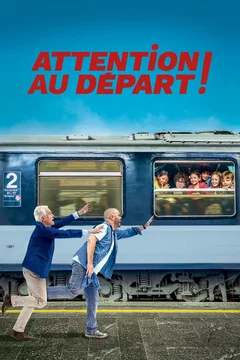 Affiche du film Attention au départ