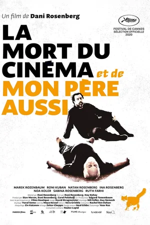 Affiche du film : La Mort du cinéma et de mon père aussi