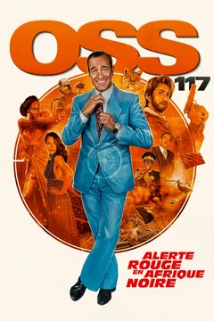 Affiche du film OSS 117 : Alerte rouge en Afrique noire