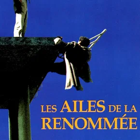 Photo du film : Les ailes de la renommee