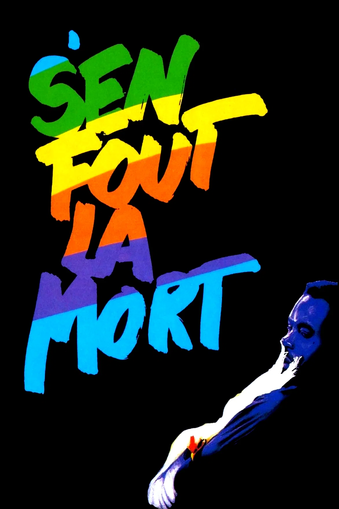 Affiche du film : S'en fout la mort