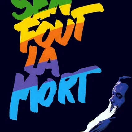 Miniature photo du film : S'en fout la mort