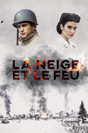Affiche du film : La neige et le feu