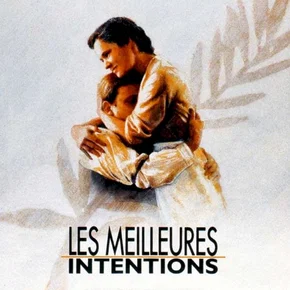 Photo du film : Les meilleures intentions