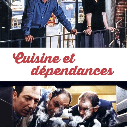 Miniature photo du film : Cuisine et dépendances