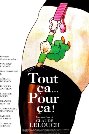 Photo 4 du film : Tout ça pour ça