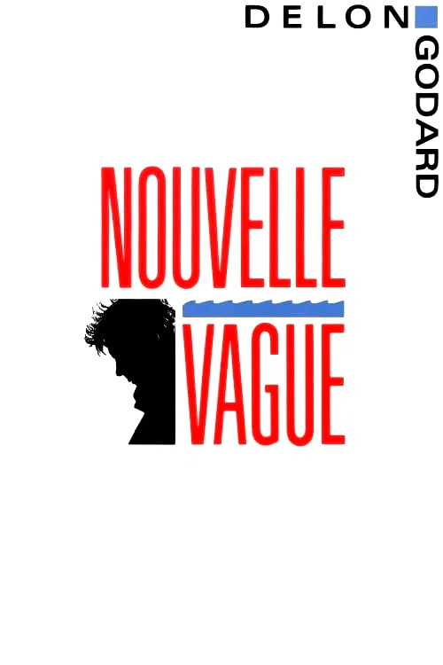 Affiche du film : Nouvelle vague