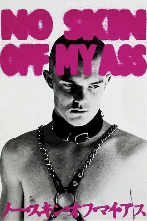 Affiche du film : No skin off my ass