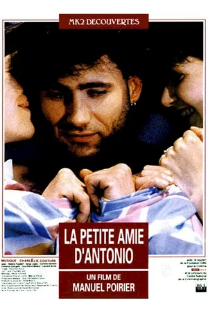Affiche du film : La petite amie d'antonio